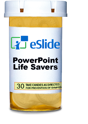 eSlide PowerPoint Life Savers